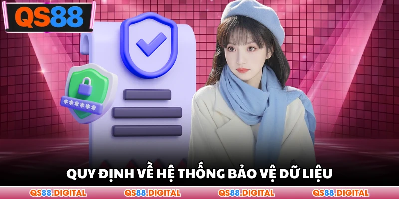 Quy định về hệ thống bảo vệ dữ liệu